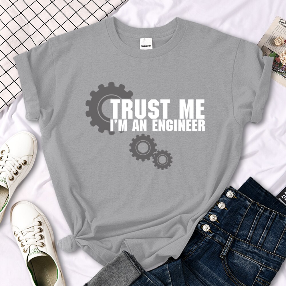 Womens T Shirt Trust Me I'M An Engineer Funny Graphic Printing Tees Oversize Loose Short Sleeve Harajukua Style Female Tshirts