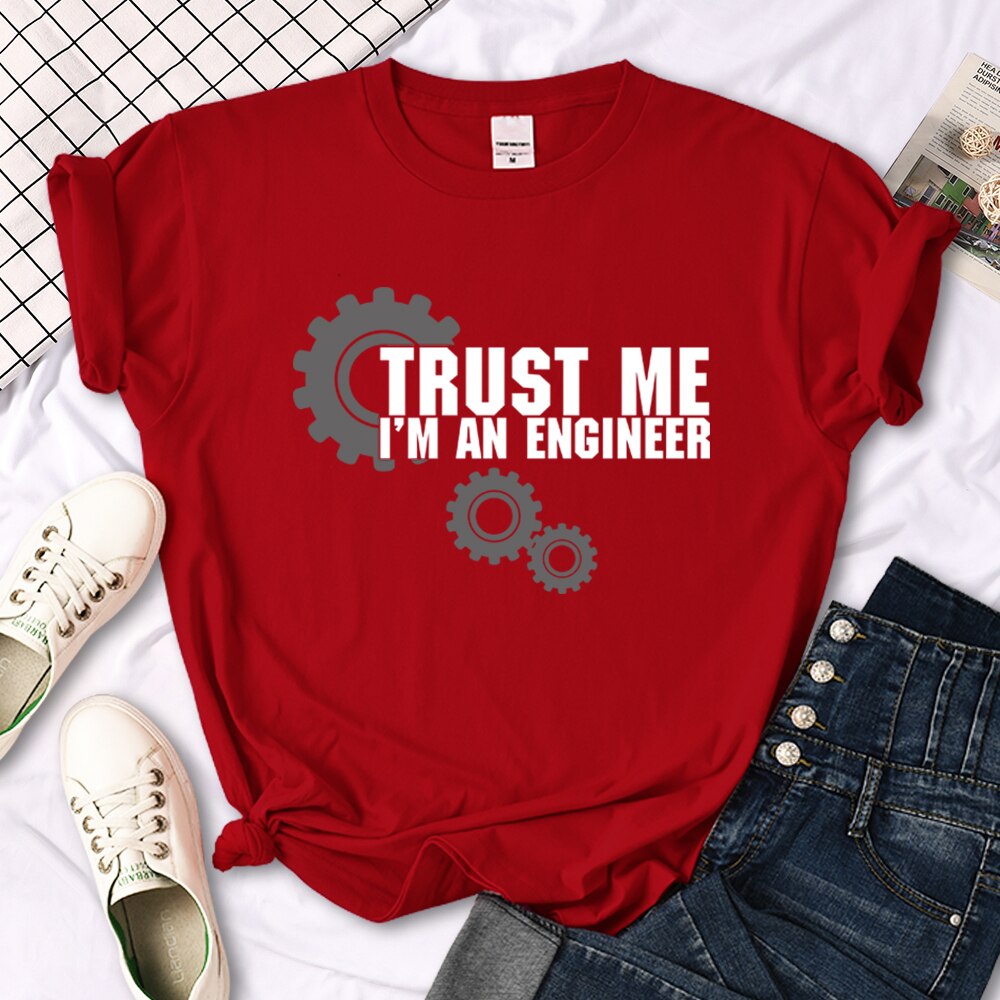 Womens T Shirt Trust Me I'M An Engineer Funny Graphic Printing Tees Oversize Loose Short Sleeve Harajukua Style Female Tshirts
