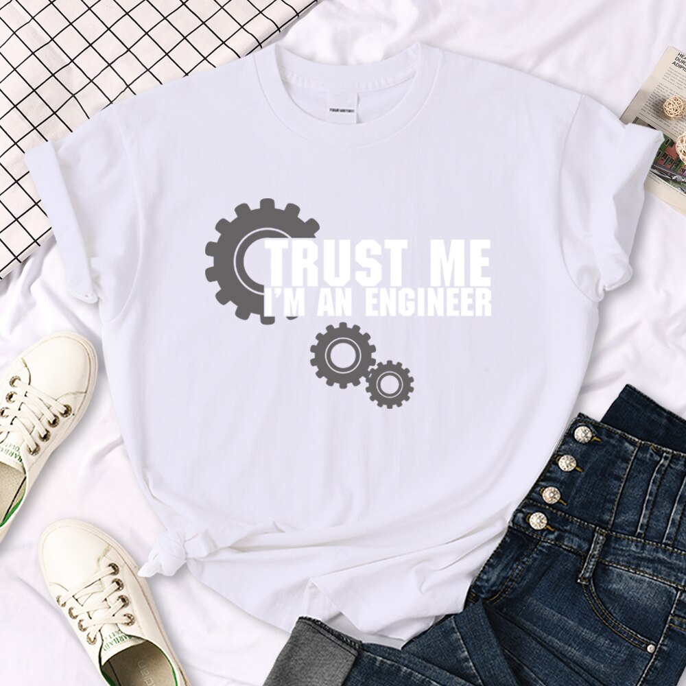 Womens T Shirt Trust Me I'M An Engineer Funny Graphic Printing Tees Oversize Loose Short Sleeve Harajukua Style Female Tshirts